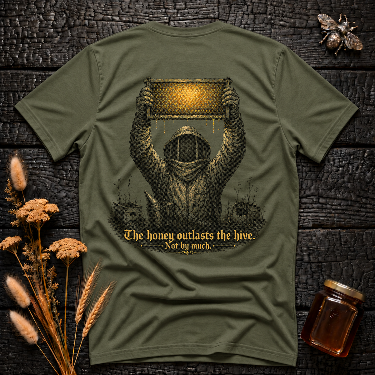 The honey outlasts the hive