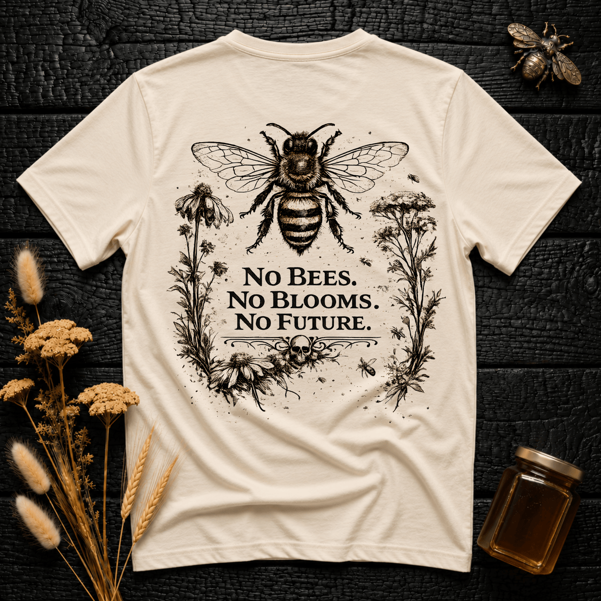 No bees, No Blooms, No Future Graphic Tee – IronHive Co.