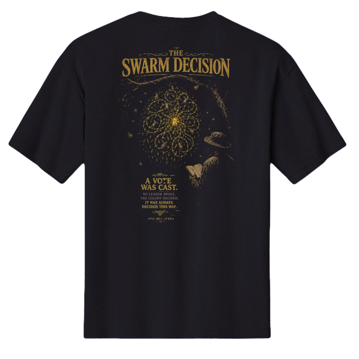 The Swarm Decision Graphic Tee – IronHive Co.